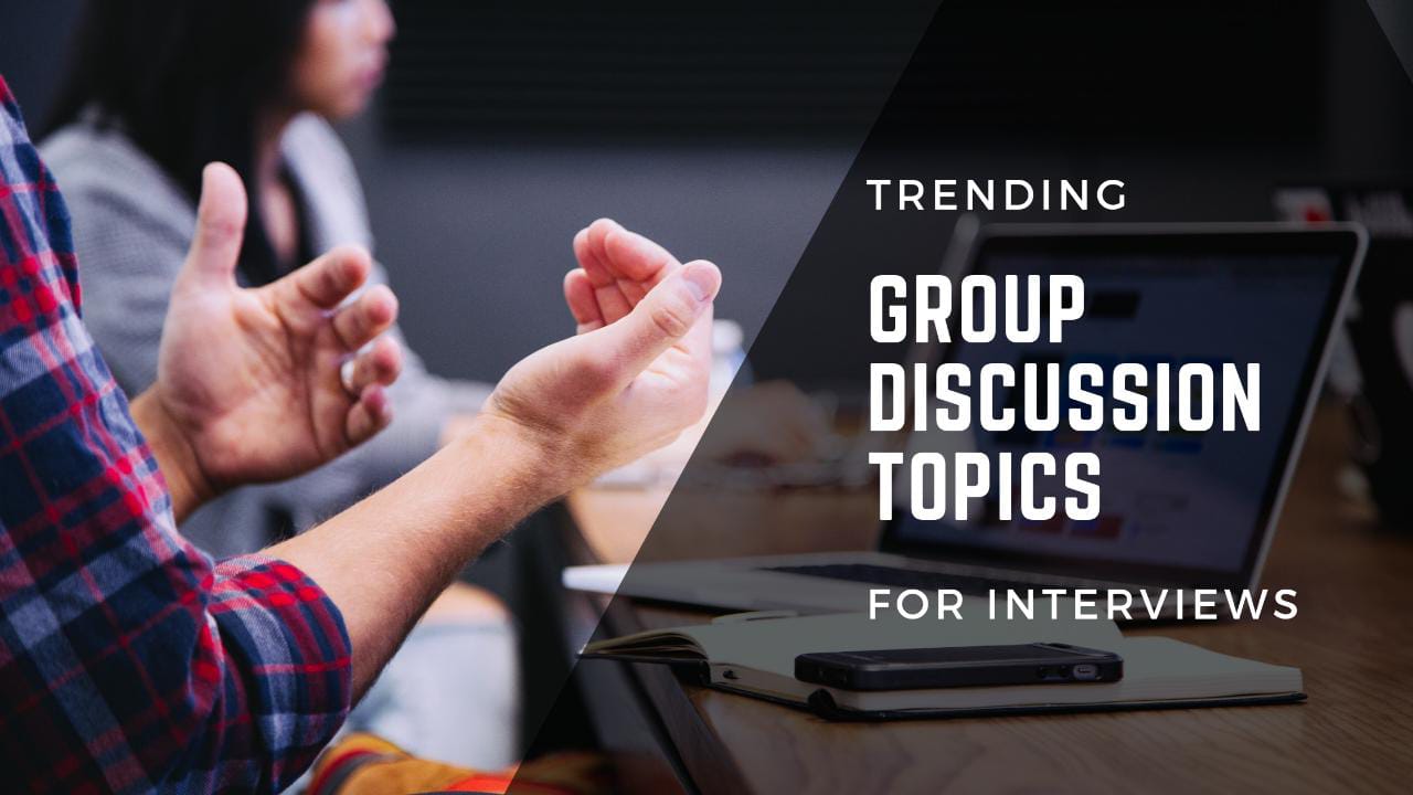 8-trending-topics-for-group-discussions-during-interviews